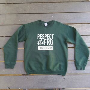 Respect The Fro Green Crewneck Sweatshirt Size